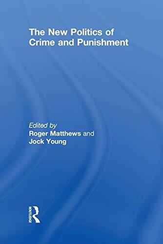 The New Politics of Crime and Punishment