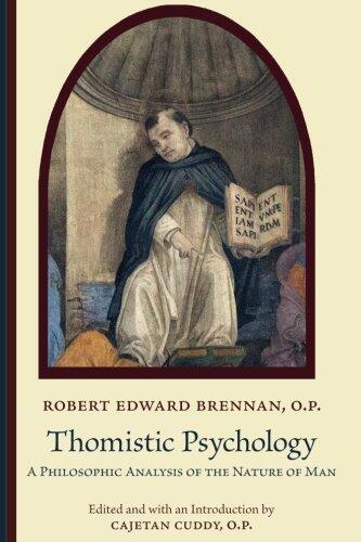 Thomistic Psychology: A Philosophic Analysis of the Nature of Man
