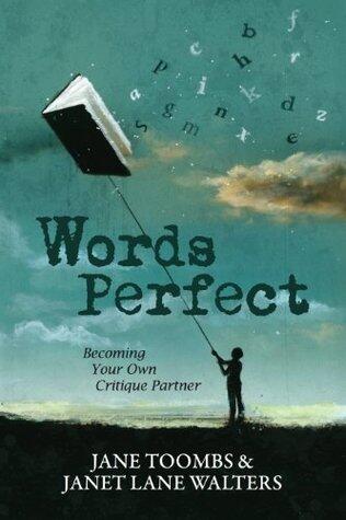 Words Perfect: Becoming Your Own Critique Partner