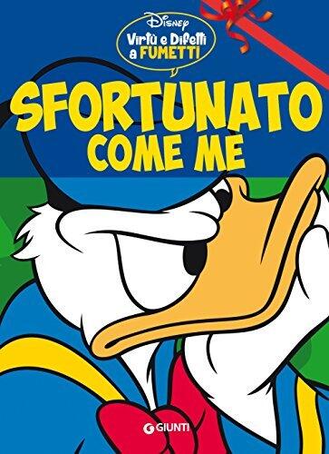 Virtù e difetti a fumetti n. 2: Sfortunato come me