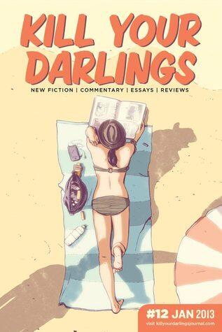 Kill Your Darlings, January 2013