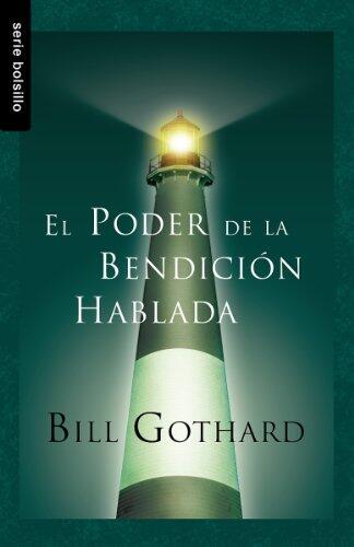 El Poder de la Bendición Hablada