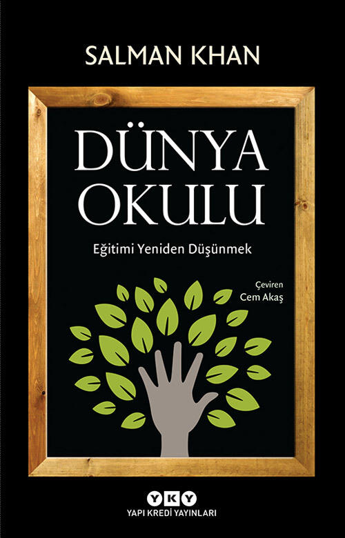 Dünya Okulu: Eğitimi Yeniden Düşünmek