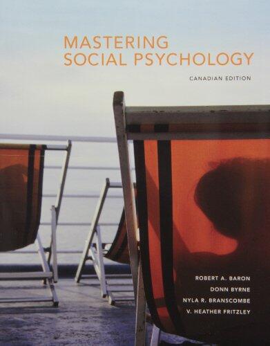 Mastering Social Psychology (First Canadian Edition)