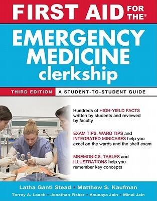 First Aid for the Emergency Medicine Clerkship