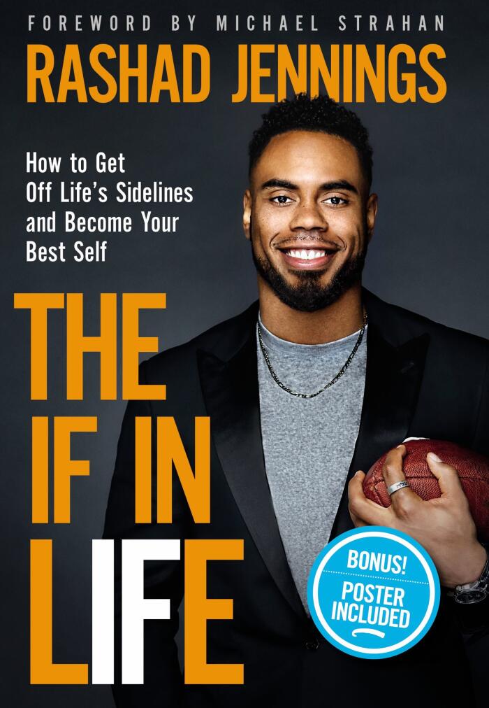 The IF in Life: How to Get Off Life’s Sidelines and Become Your Best Self