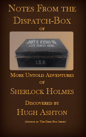The Dispatch-Box of John H. Watson MD