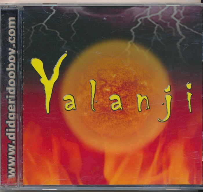 Yalanji : Songs- Maja; Bush Fire; Eagle Eyes; Saltwater; Ancient Voices; Amphibians; Yigi Beats; Ocean Dreams; Wetlands; Solo; Life