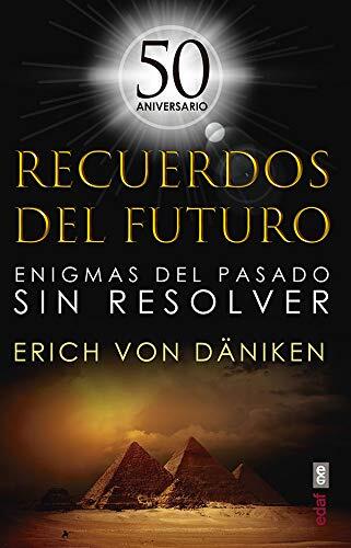 Recuerdos del Futuro: Enigmas del Pasado Sin Resolver
