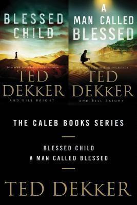The Caleb Collection: Blessed Child and a Man Called Blessed