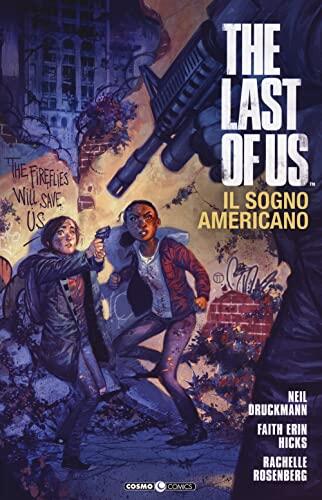 The Last of Us: Il Sogno Americano