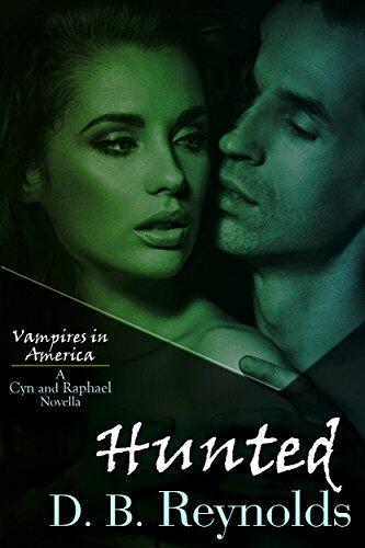 Hunted: A Cyn and Raphael Novella
