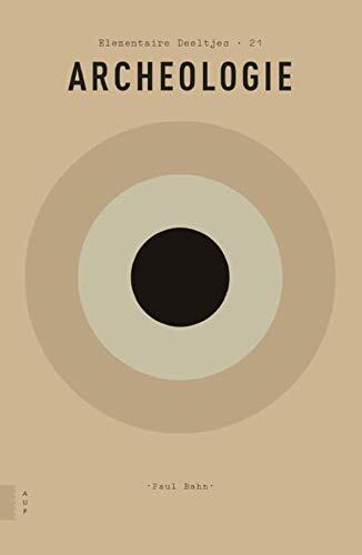 Archeologie (Elementaire Deeltjes Book 21)