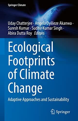 Ecological Footprints of Climate Change: Adaptive Approaches and Sustainability