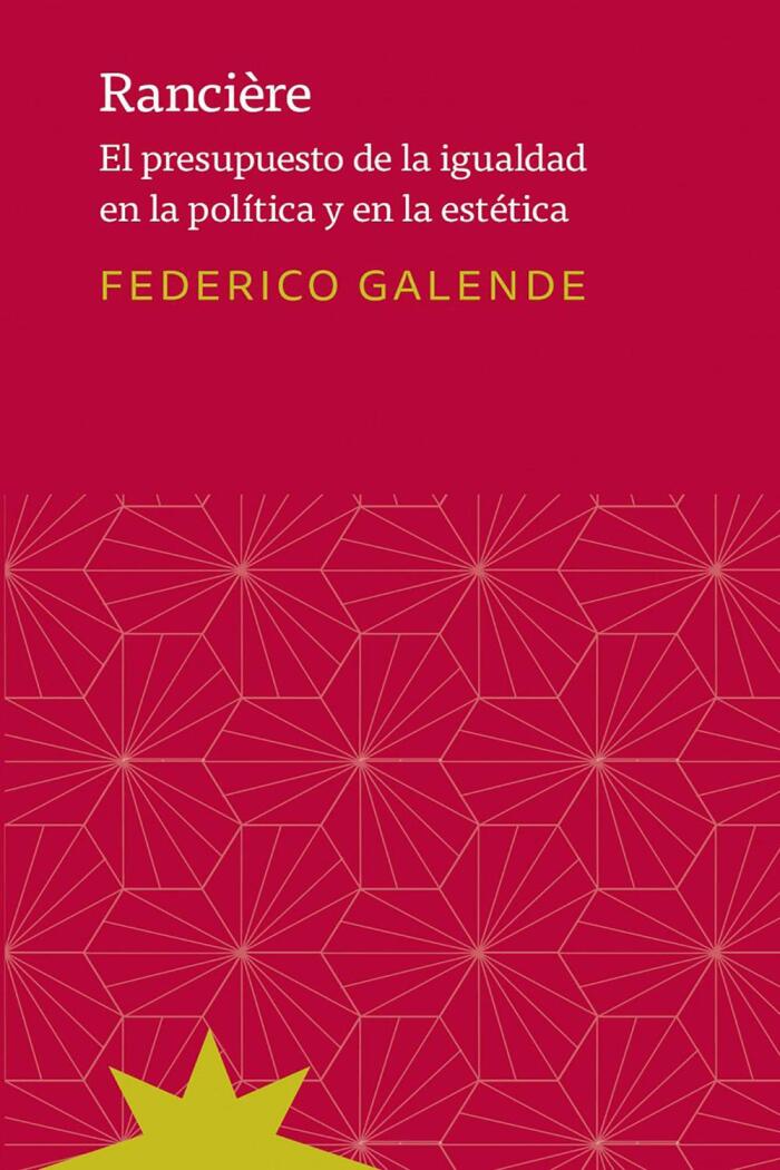 Rancièree: El Presupuesto De La Igualdad En La Política Y En La Estética