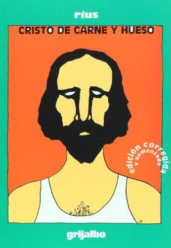 Cristo de carne y hueso