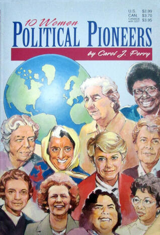 Ten Women: Political Pioneers