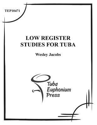 Low Register Studies for Tuba