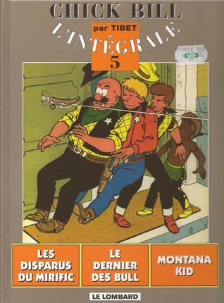 Chick Bill - L'Intégrale, Tome 5