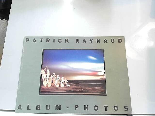 Patrick Raynaud album - photos