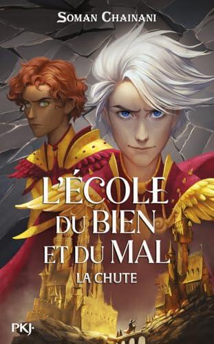 L'École du bien et du mal - La Chute