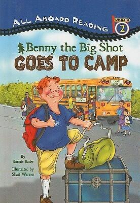 Benny the Big Shot Goes to Camp (All Aboard Reading: Level 2
