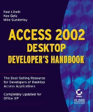 Access 2002 Desktop Developer's Handbook