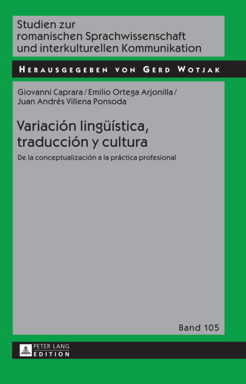 Variación Lingüística, Traducción y Cultura: De la Conceptualización a la Práctica Profesional