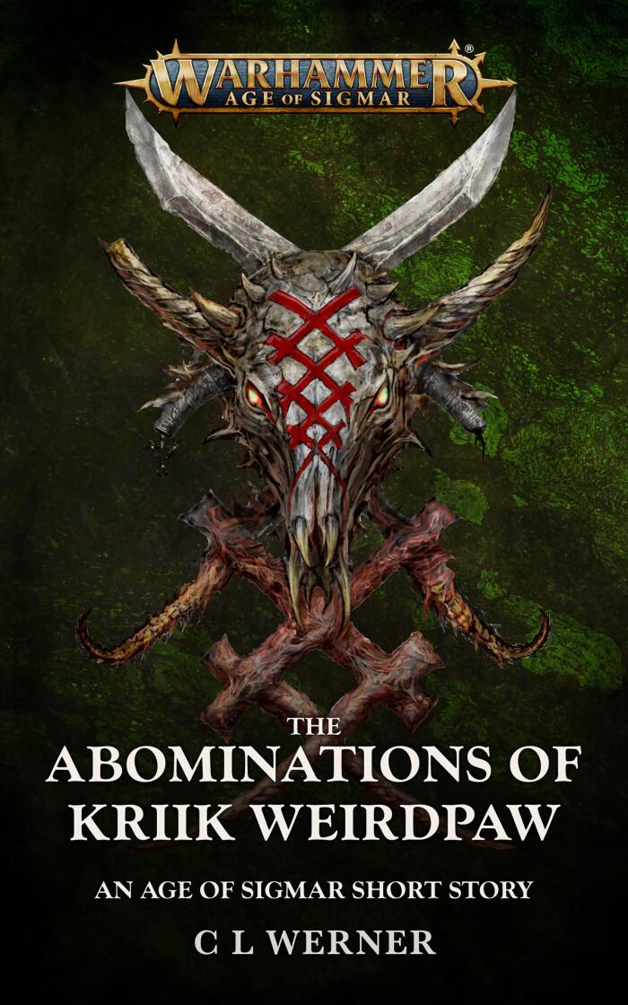 The Abominations of Kriik Weirdpaw