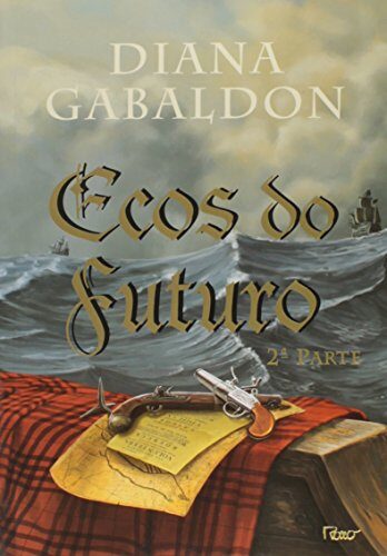 Ecos do Futuro: 2 Parte