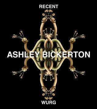 Ashley Bickerton: Recent Wurg