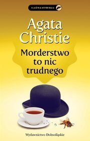 Morderstwo to nic trudnego