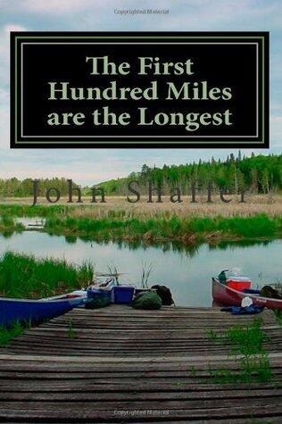 The First Hundred Miles Are The Longest