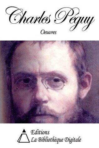 Oeuvres de Charles Péguy