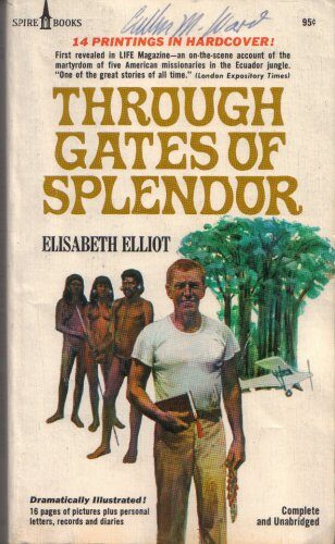 Through Gates of Splendor
