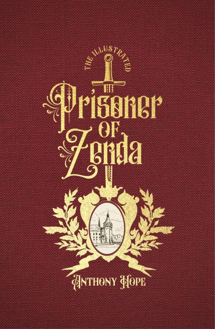 The Illustrated Prisoner of Zenda: a Smidgen Press ebook