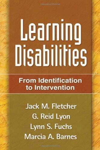 Learning Disabilities: From Identification to Intervention
