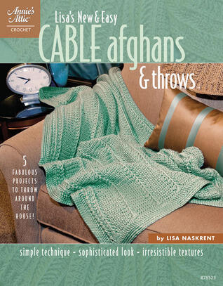 Lisa's New & Easy Cable Afghans & Throws