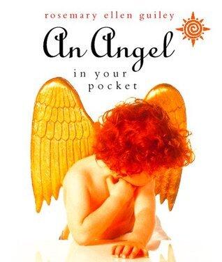 An Angel in Your Pocket: An Inspiring Guide to the Healing Power of Guardian Angels and Spirit Guides