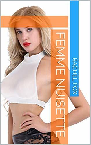 FEMME NUISETTE