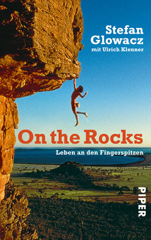 On the Rocks. Leben an den Fingerspitzen