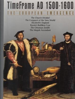 The European Emergence, AD 1500-1600