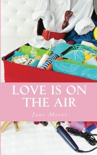Love Is on the Air