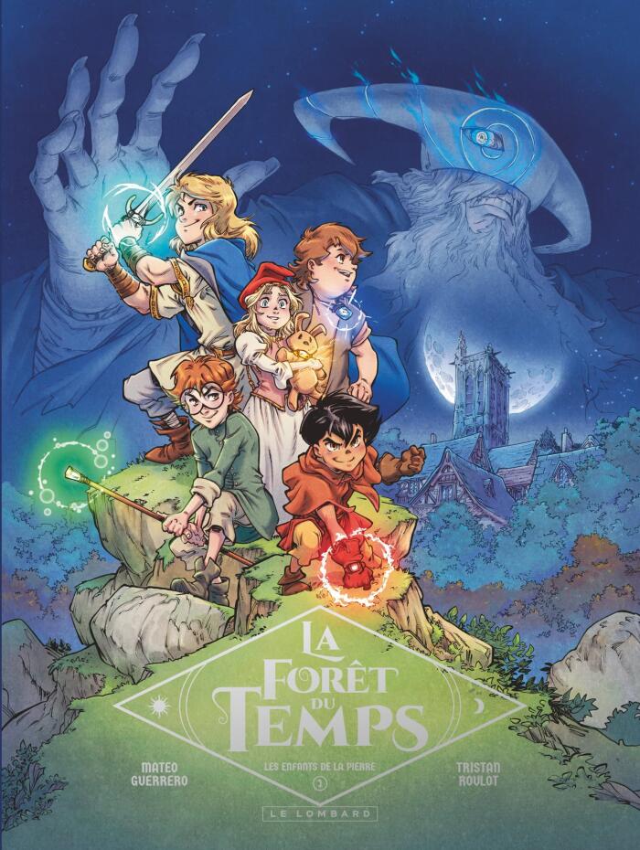 La Forêt du temps, tome 1: Les enfants de la pierre