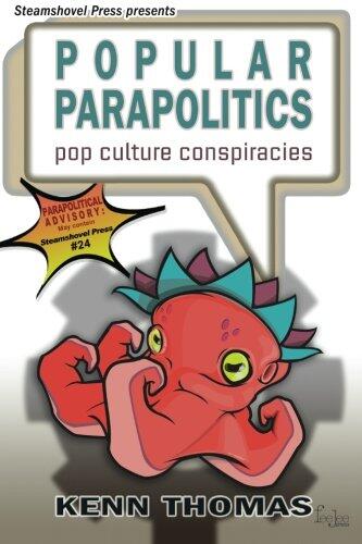 Popular Parapolitics: Pop Culture Conspiracies