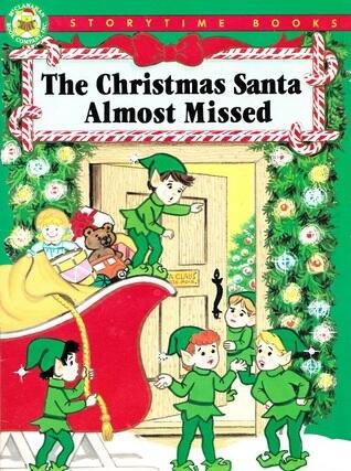 The Christmas Santa Almost Missed