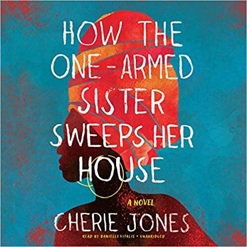 How the One-Armed Sister Sweeps Her House