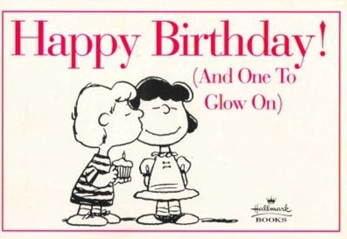 Happy Birthday! (and One to Glow On)