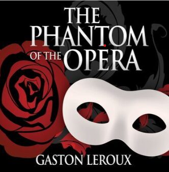 The Phantom of the Opera