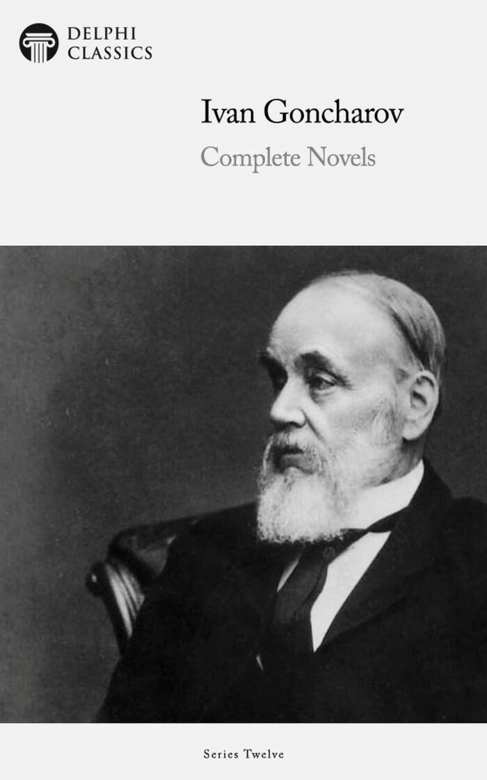 Delphi Complete Novels of Ivan Goncharov